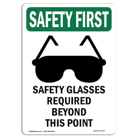 Signmission OSHA Sign, Glasses Required, 24in X 18in Aluminum, 18" W, 24" H, Portrait, OS-SF-A-1824-V-11320 OS-SF-A-1824-V-11320